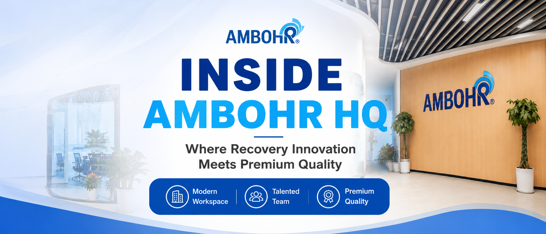 Inside AMBOHR HQ: Where Recovery Innovation Meets Premium Quality